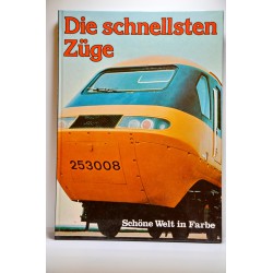 Die schnellsten Züge schöne Welt in Farbe