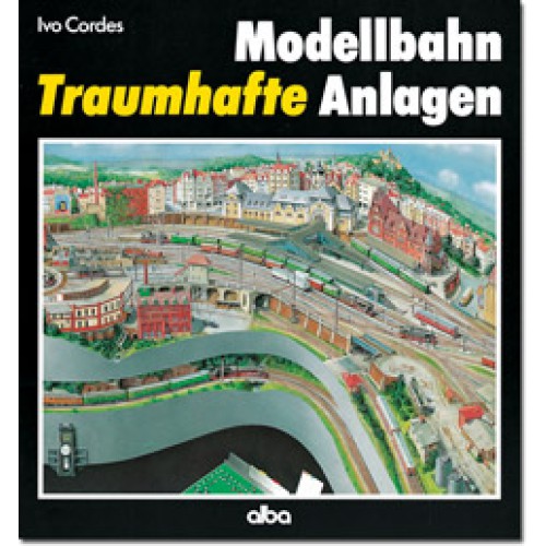 AKTION - Modellbahn - Traumhafte Anlagen AKTION - Modellbahn - Traumhafte Anlagen