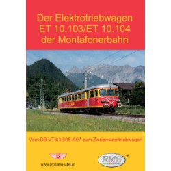 AKTION - Die Elektrotriebwagen ET 10.103 / ET 10.104 der Montafonerbahn