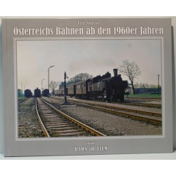AKTION - Österreichs Bahnen ab den 1960er Jahren