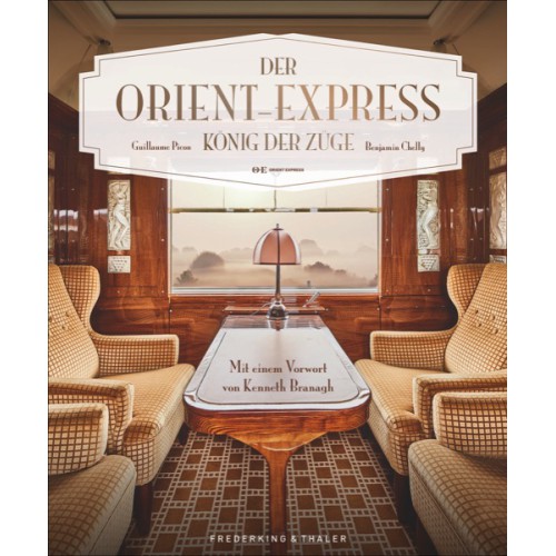 AKTION - Der Orient-Express - König der Züge AKTION - Der Orient-Express - König der Züge