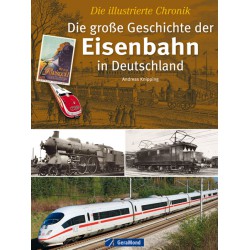 AKTION - Die große Geschichte der Eisenbahn in Deutschland AKTION - Die große Geschichte der Eisenbahn in Deutschland