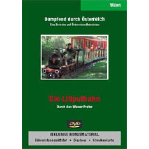 W - Liliputbahn im Wiener Prater DVD ca. 60 Minuten W - Liliputbahn im Wiener Prater DVD ca. 60 Minuten